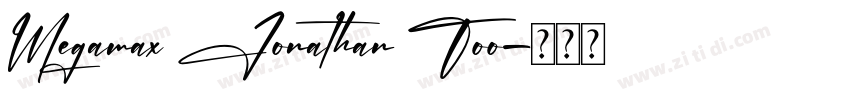 Megamax Jonathan Too字体转换
